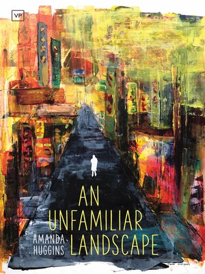 cover image of An Unfamiliar Landscape